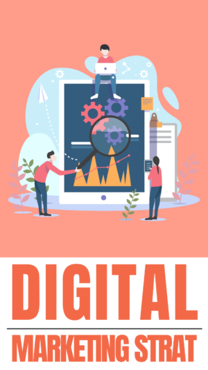Digital Marketing Strategy